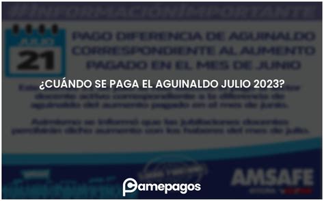 ¿cuándo Se Paga El Aguinaldo Julio 2023 Actualizado 2024