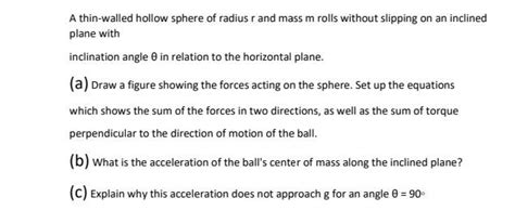 Solved A Thin Walled Hollow Sphere Of Radius R And Mass M