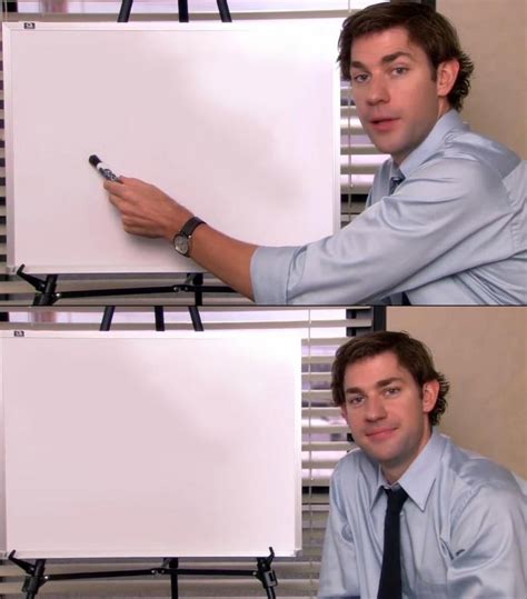 Jim Halpert Explains Blank Template - Imgflip