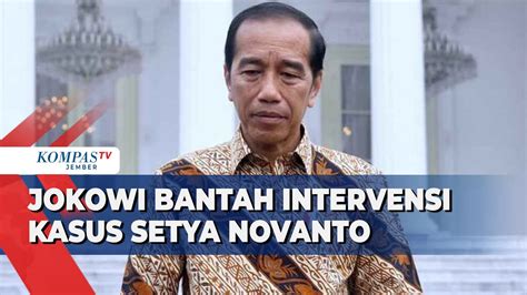 Jokowi Bantah Minta Stop Kasus Korupsi E Ktp Guru Besar Unhas Ada