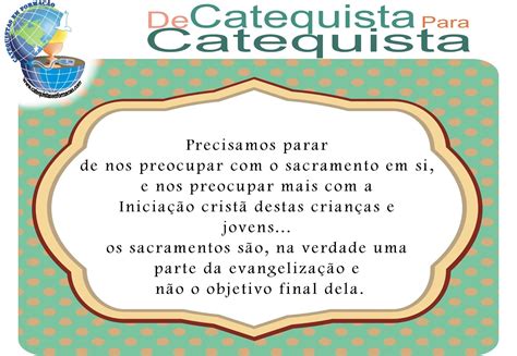 Catequistas Em Forma O De Catequista Para Catequistas