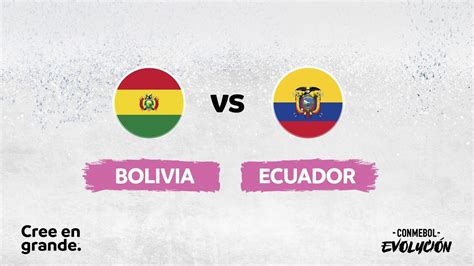 ⚽🔴 ¡en Vivo Bolivia Vs Ecuador Conmebol Liga Evolución Sub19 Femenina Youtube