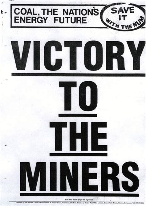 The Miners' Strike - 1984-85