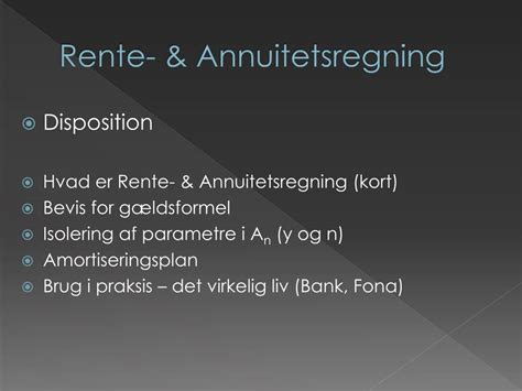 Ppt Rente And Annuitetsregning Powerpoint Presentation Free Download