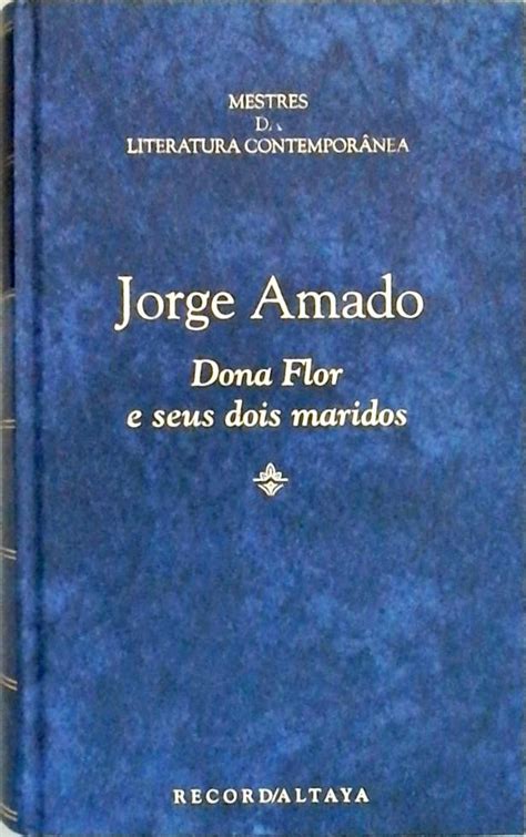 Dona Flor e seus Dois Maridos Jorge Amado Traça Livraria e Sebo