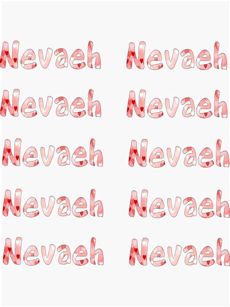 Nevaeh Hearts Name Sticker Pack Sticker For Sale By Tshirtsmash