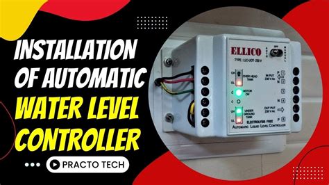 Automatic Water Level Controller Practo Tech 64 Youtube