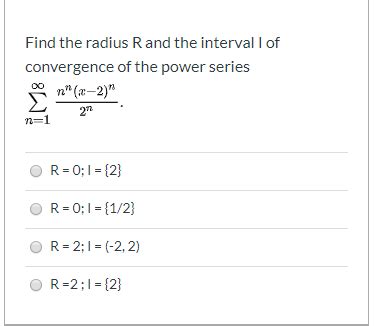 Solved Find The Radius Rand The Intervall Of Convergence Of Chegg