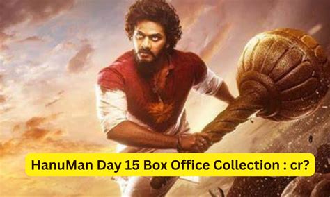 Hanuman Box Office Collection Day 15 Sacnilk