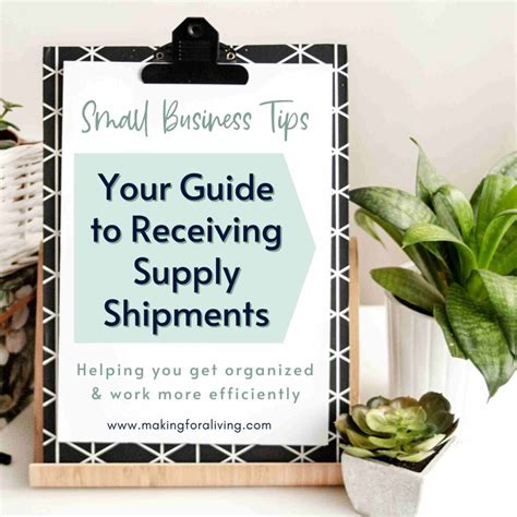 small business tips  steps  receiving supply shipments making