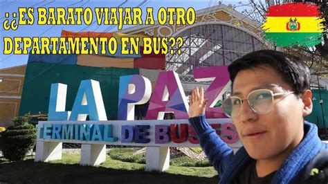 TERMINAL De BUSES Y Sus TARIFAS Ciudad De La Paz BOLIVIA YouTube