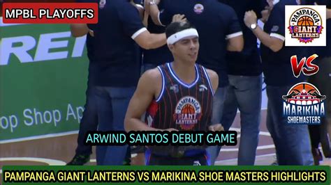 Pampanga Giant Vs Marikina Shoe Masters Mpbl Playoffs Highlights