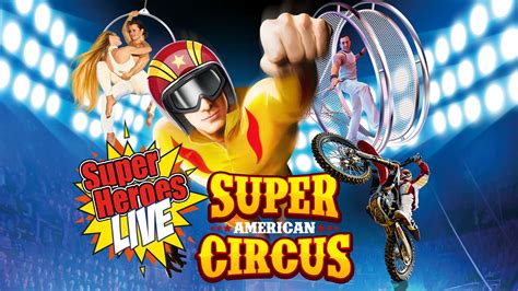 Super American Circus Tickets | Honolulu, HI | Mar. 22, 2024 - Week&
