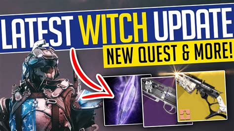 Destiny 2 LATEST WITCH UPDATE NEW Quest GM Nightfall BUFFED Trials