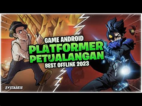 1 10 Game Android Offline Platformer Terbaik 2023 Toptaigame