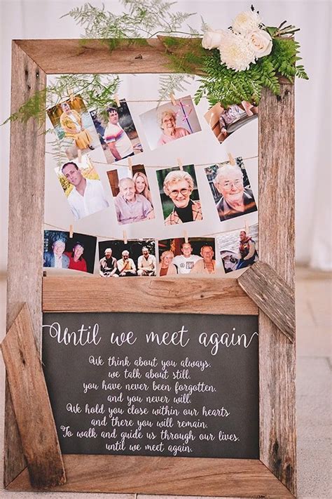 20 Ways To Remember Loved Ones At Your Wedding Wedding Photo Display Rustic Wedding Photos