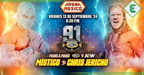 91 Aniversario del CMLL con Místico y Chris Jericho cartelera completa