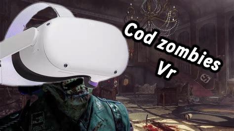 Cod Zombies Vr Contractors Youtube