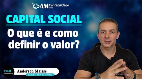 Capital Social O Que É E Como Definir O Valor Youtube