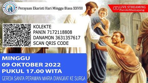 Perayaan Ekaristi Hari Minggu Biasa XXVIII Minggu 9 Oktober 2022