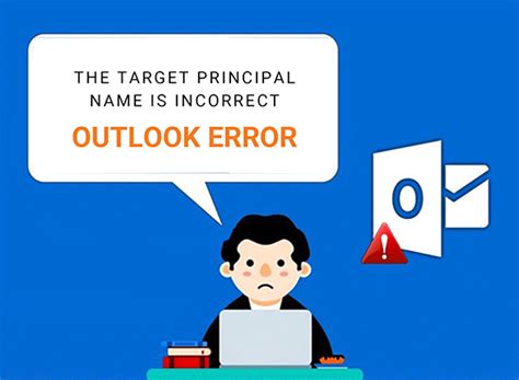 Target Principal Name Is Incorrect Understanding And Fixing The Issue