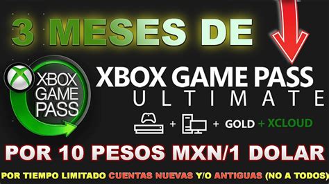 Oferta 3 Meses De Xbox Game Pass Ultimate Por 10 Pesos Youtube