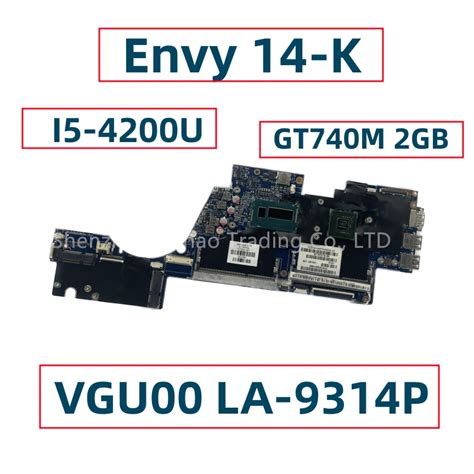 VGU00 LA 9314P For Hp Envy 14 K Laptop Motherboard With Core I5 4200U