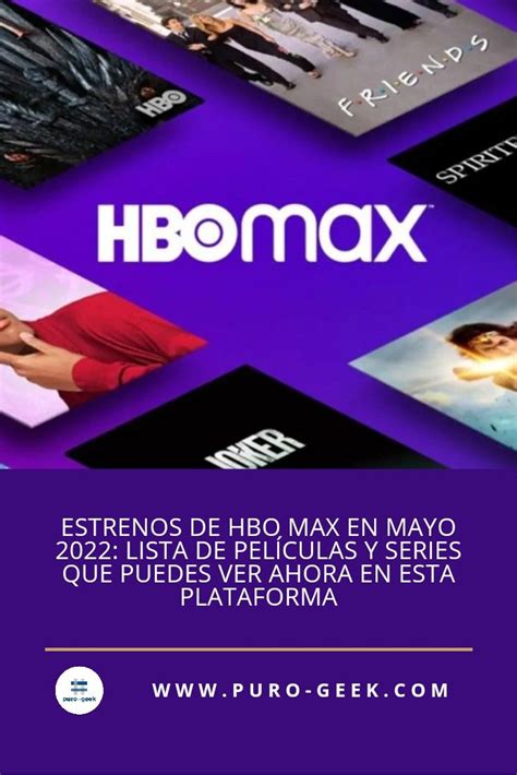 Estrenos De Hbo Max En Mayo Lista De Pel Culas Y Series Que