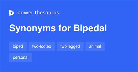 Bipedal synonyms - 152 Words and Phrases for Bipedal