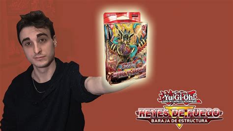 Primicia Unboxing Yu Gi Oh Jcc Baraja De Estructura Reyes De Fuego