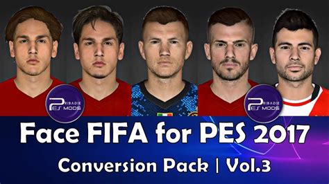 Face Fifa For Pes 2017 Conversion Pack Zaniolo Jordi Amat Dzeko