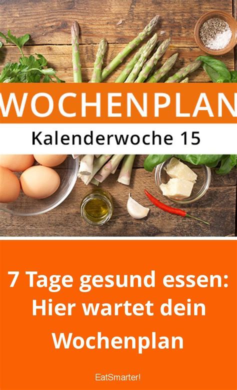 Hier Wartet Dein Gratis Wochenplan Auf Dich Gesund Essen Wochenplan