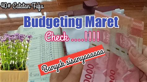 40 BUDGETING MARET 2022 Check Evaluasi Budget Maret 2022