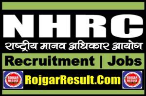 NHRC National Human Rights Commission Recruitment 2024 RojgarResult