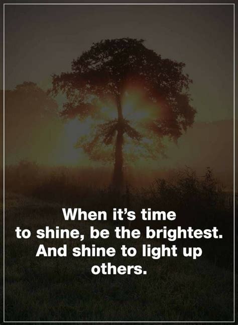 Shine Bright Quotes