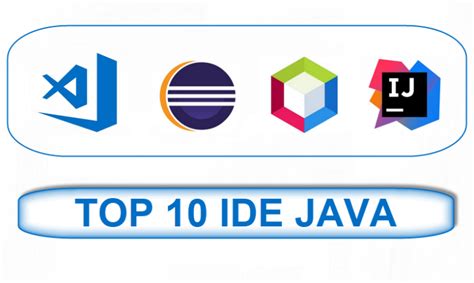 Liste Des Meilleurs Ide Java Tr S Facile