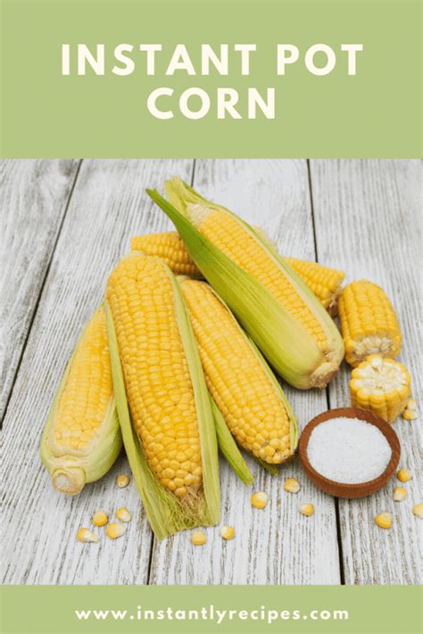 Instant Pot Corn | Instantly Recipes