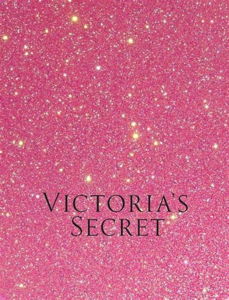 Victorias Secret Glitter Sparkle Phone Wallpaper I Made Feel