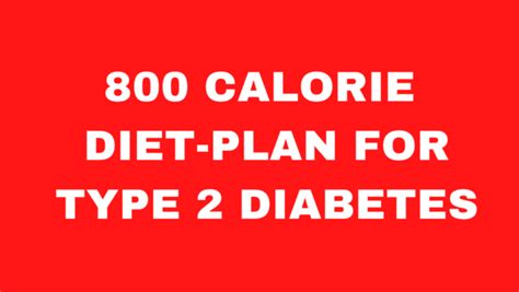 800 Calorie Diet Plan For Type 2 Diabetes