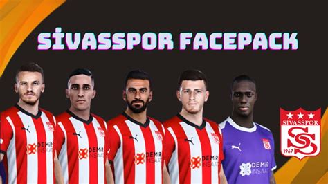 Pes 2021 Sivasspor Yüz Yaması Süper Lig Yüz Yamaları 3 YouTube