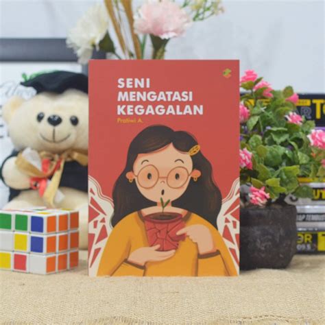 Jual Buku Pengembangan Diri Bagaimana SENI MENGATASI KEGAGALAN Ada