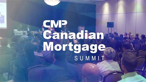 Looking Back On The Canadian Mortgage Summit 2023 Canadian Mortgage Professional