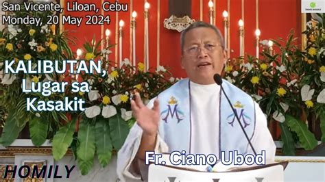 Fr Ciano Ubod Homily Ngano Nga Ang Kalibutan Gitawag Nga Usa Ka