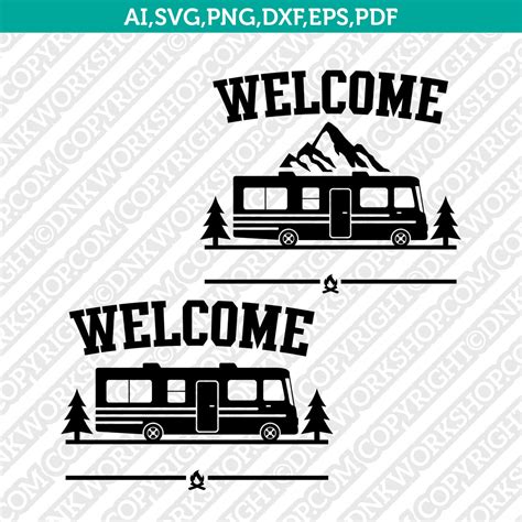 Class A Motorhome Rv Welcome Campsite Sign Svg Cut File Cricut Vector Dnkworkshop