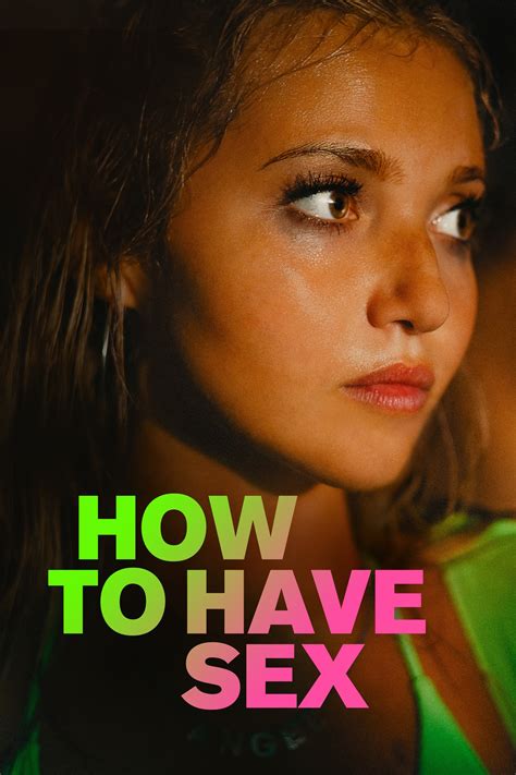 How To Have Sex 2023 Posters The Movie Database TMDB