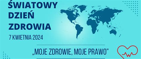 Wiatowy Dzie Zdrowia Powiatowa Stacja Sanitarno