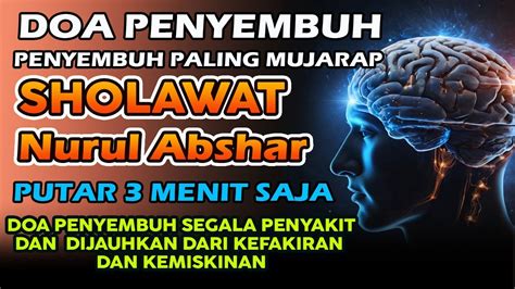 Sholawat Merdu Penyembuh Segala Penyakit Sholawat Tibbil Qulub