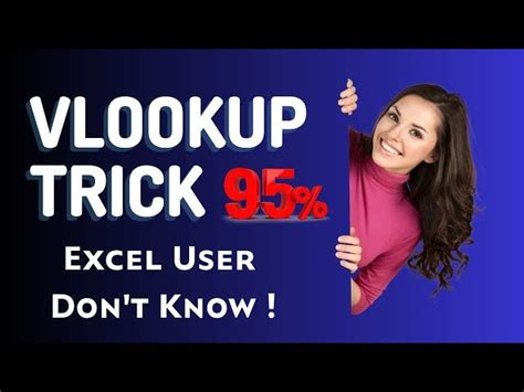 95 Excel User Dont Know This Vlookup Trick Are You One Of Them