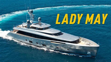 Lady May M Feadship Youtube