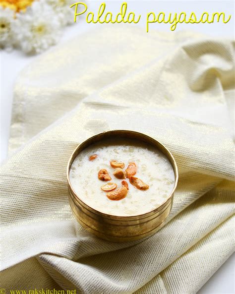 Palada Payasam Recipe Raks Kitchen Indian Vegetarian Recipes